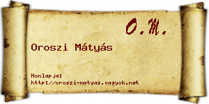 Oroszi Mátyás névjegykártya